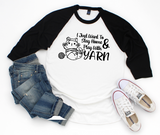 Stay Home and Play With Yarn Baseball Shirt
